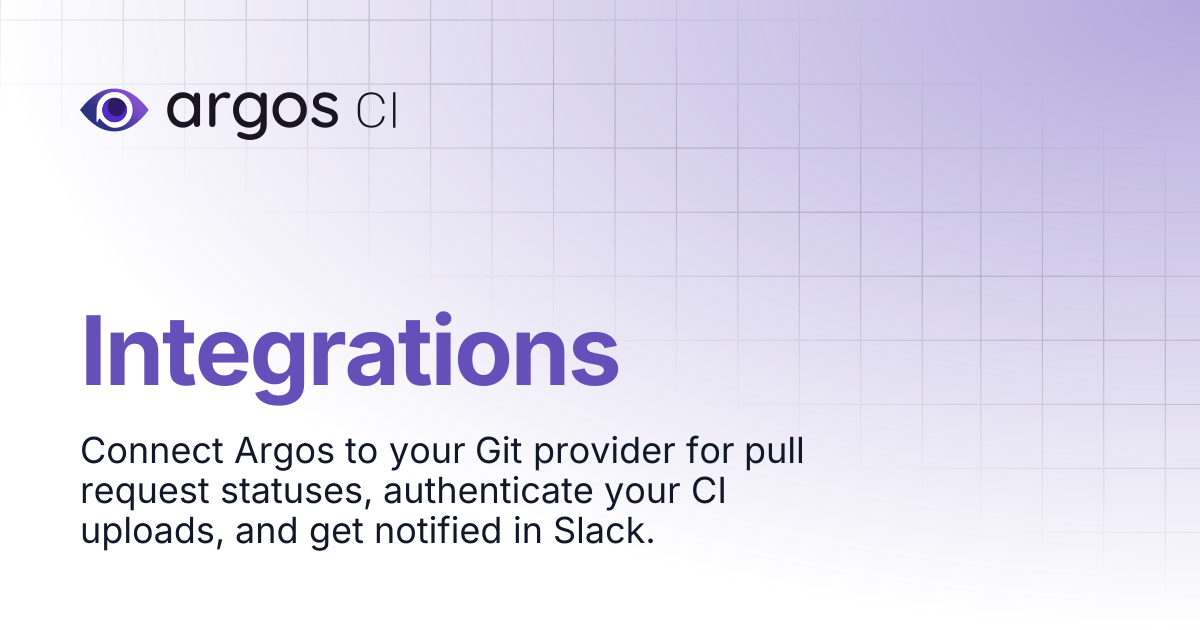 Integrations | Argos Docs